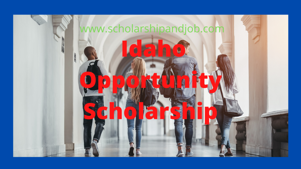 idaho opportunity scholarship info