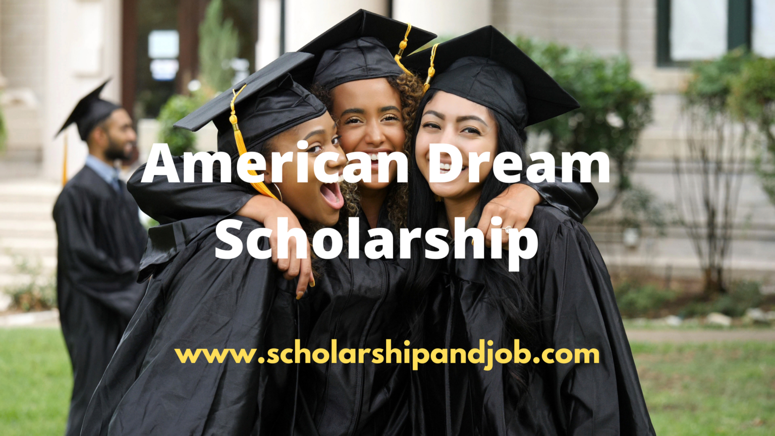 American Dream Scholarship 1536x864 