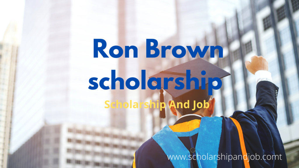 ron brown scholarship deadline