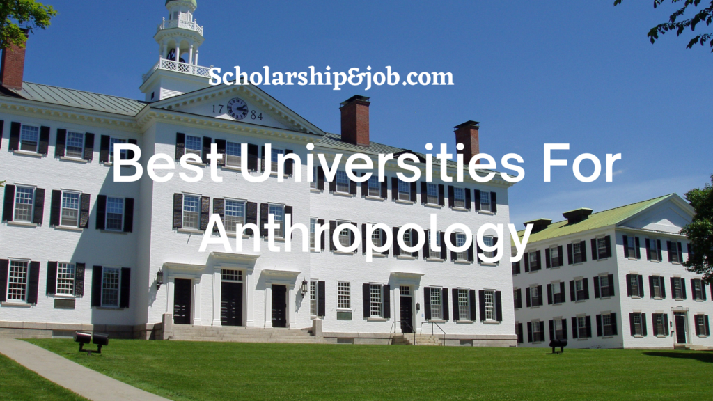 best universities for Anthropology