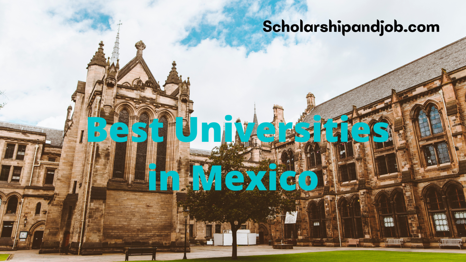 9 Best Universities In Mexico