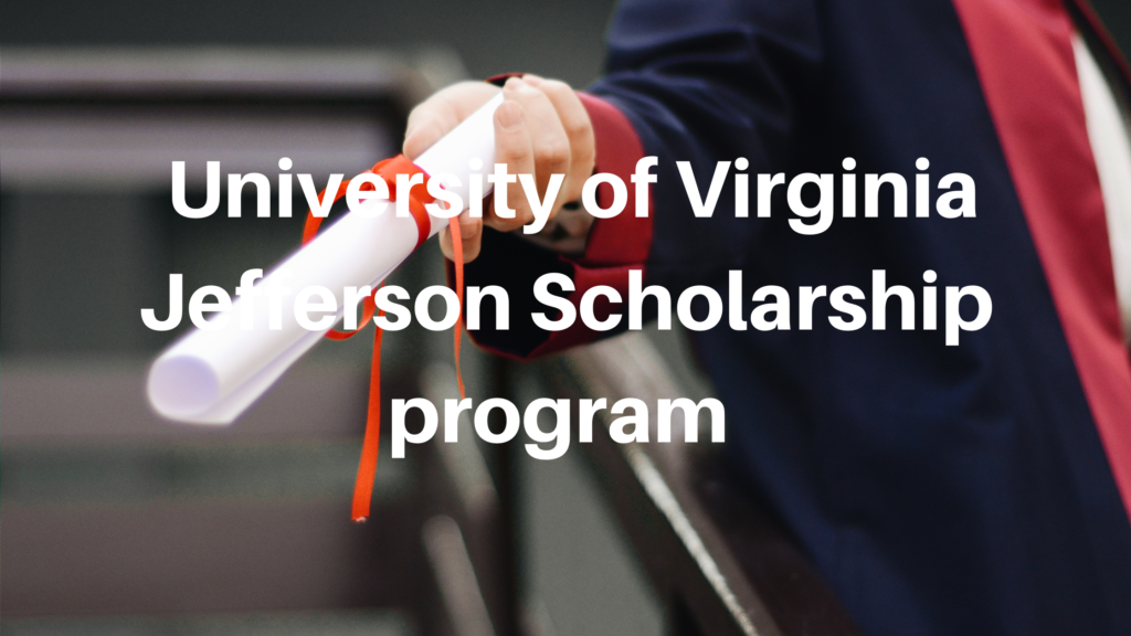 University of Virginia Jefferson Scholarship program