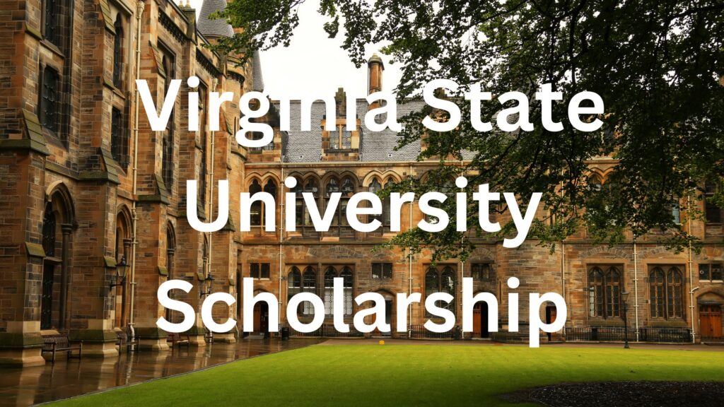 Virginia State University Scholarship eligibility