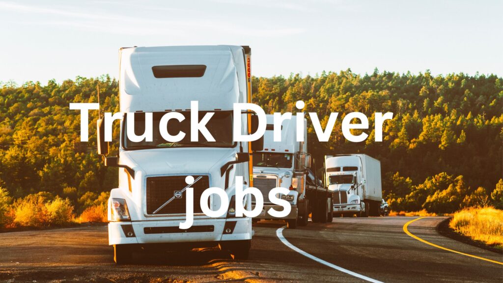 truck driver jobs