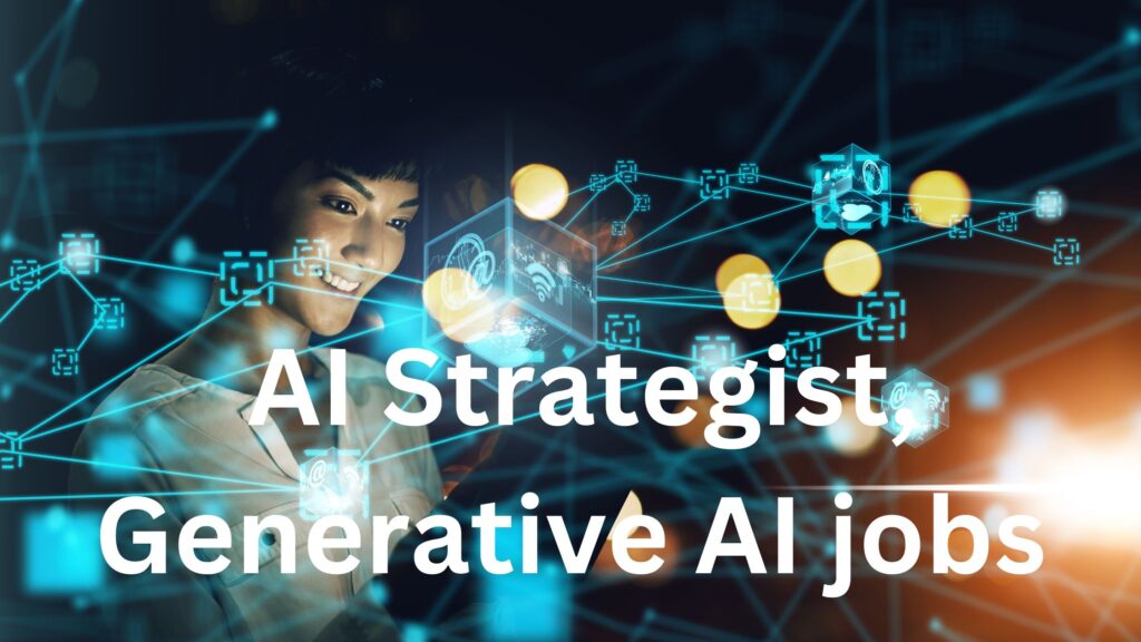 AI-Strategist-Generative-AI-jobs